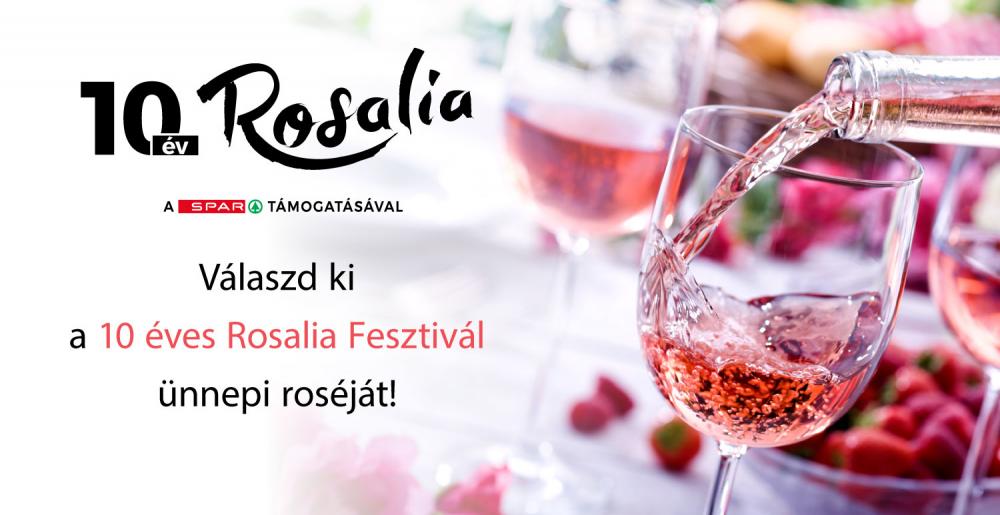Segíts nekünk megtalálni a 10 éves Rosalia Fesztivál ünnepi roséját!