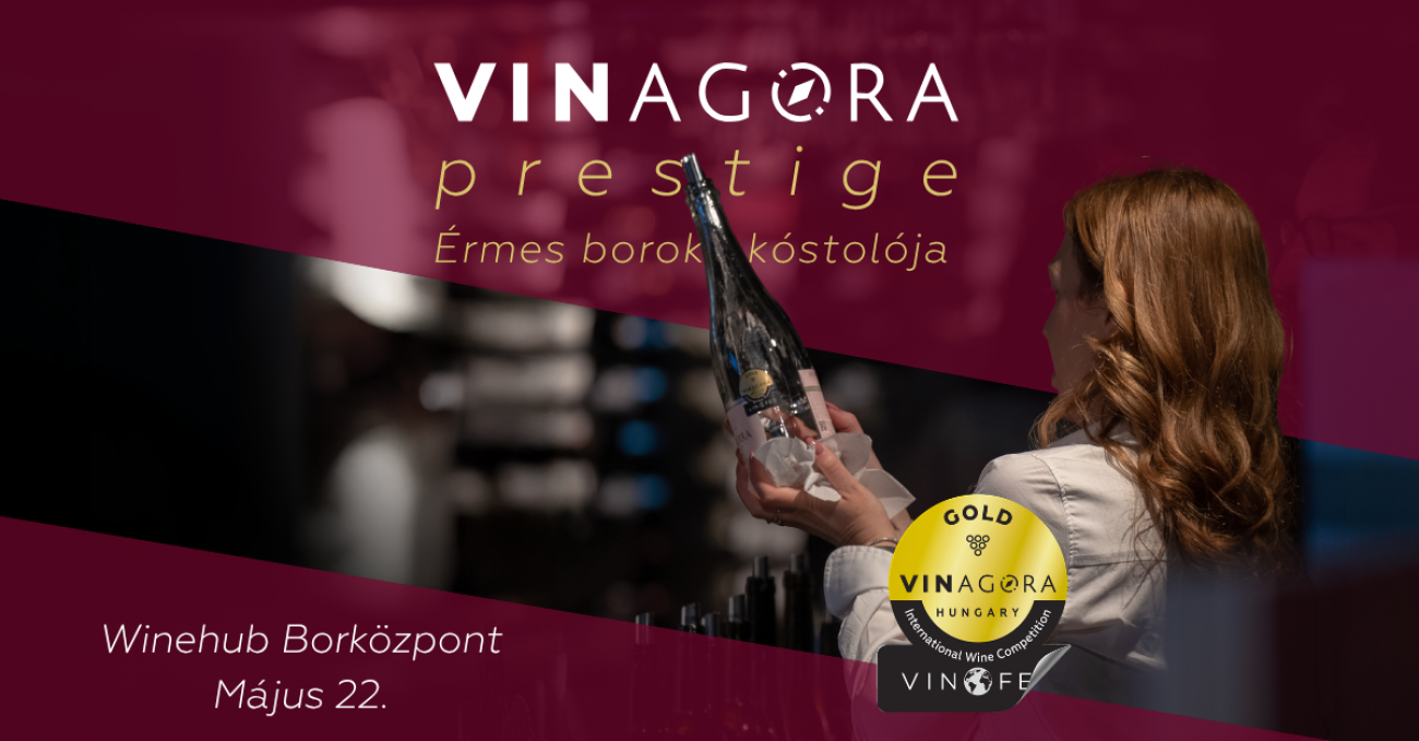 VinAgora Prestige: A Tasting of Award-Winning Wines at Winehub